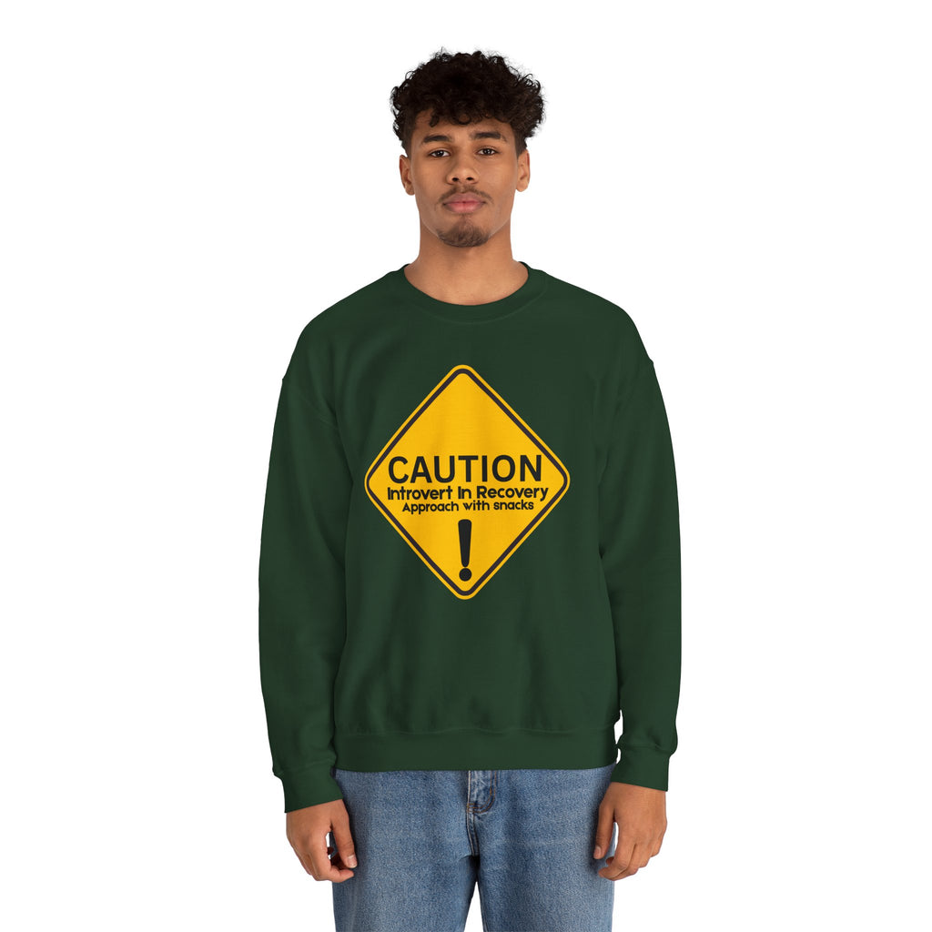 Caution: Introvert In Recovery — Approach With Snacks - Sweatshirt