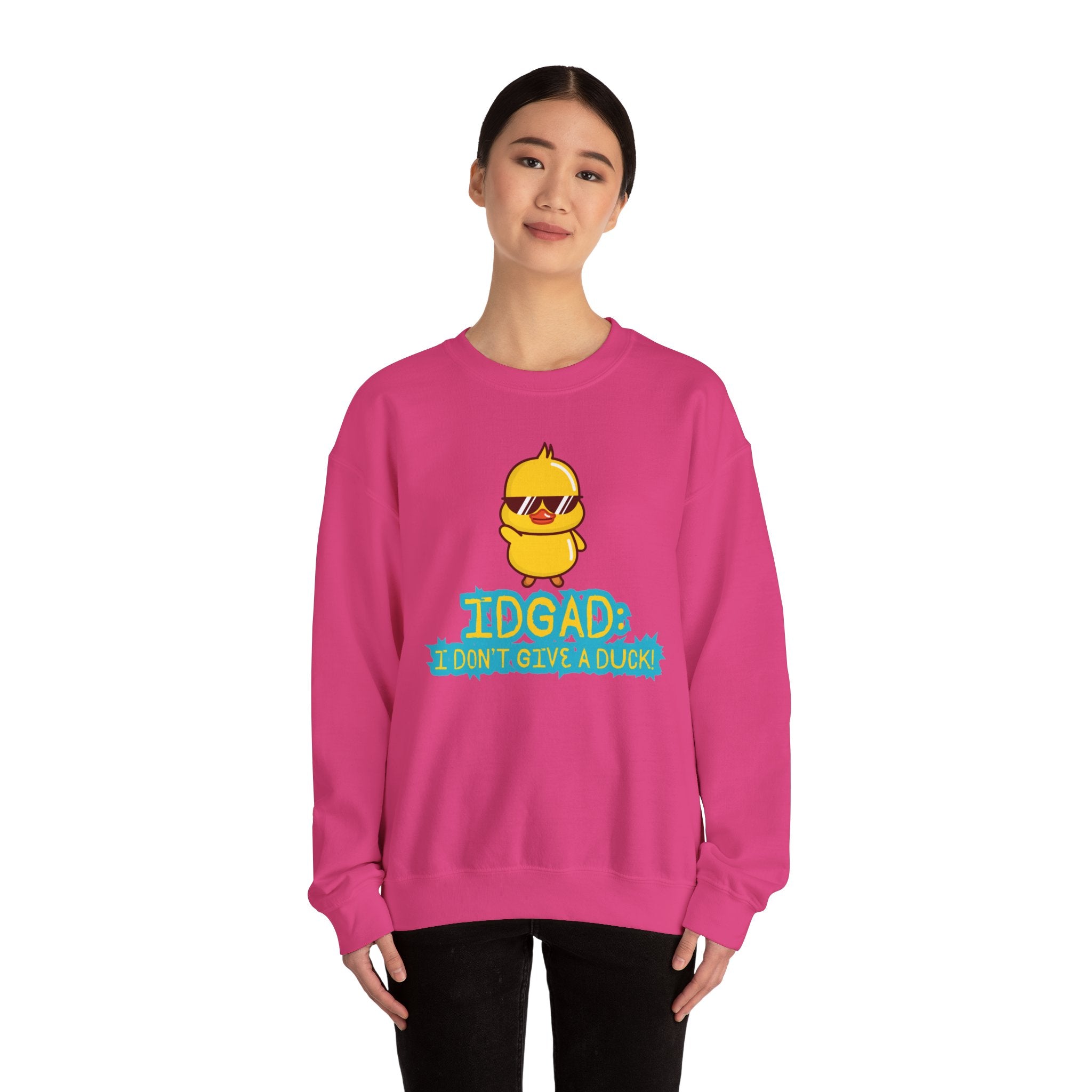 IDGAD: I Don't Give A Duck - Sweatshirt