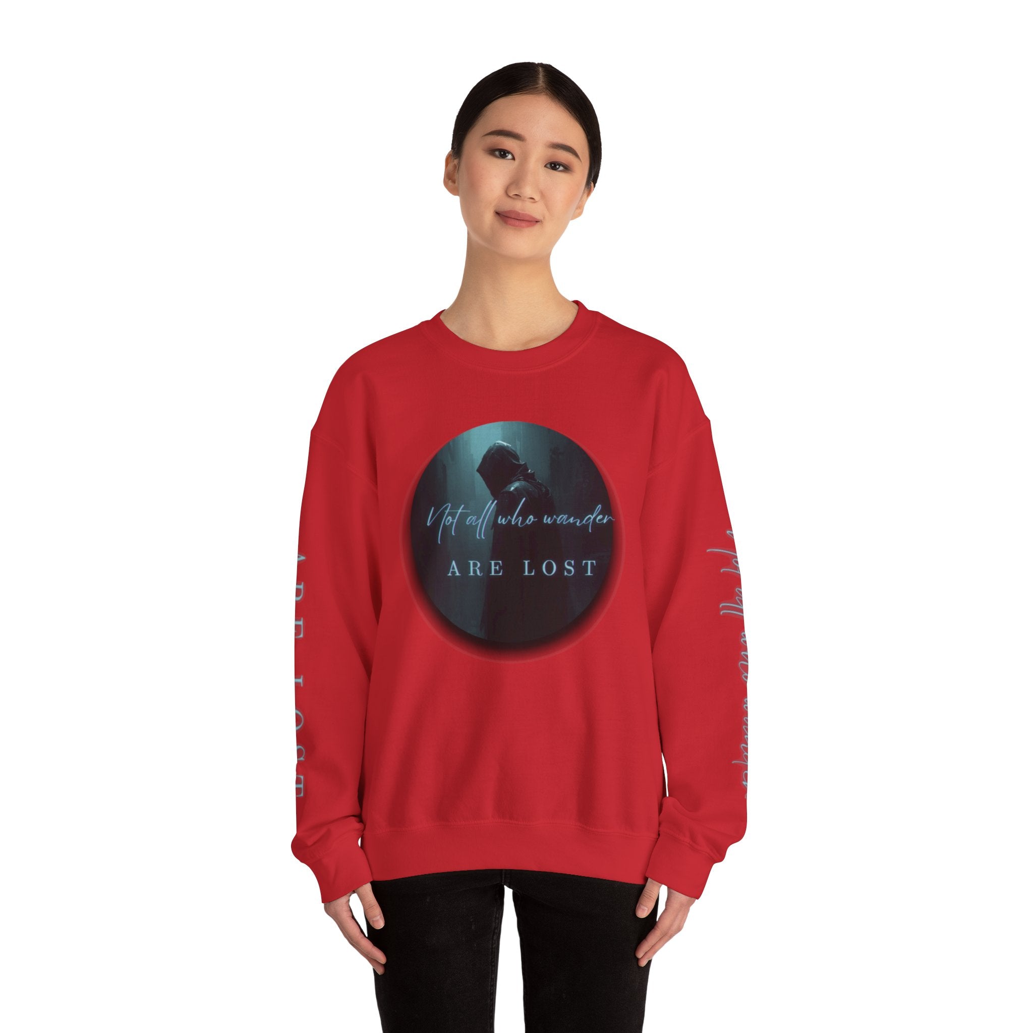 "Not All Who Wander Are Lost" - Crewneck Sweatshirt