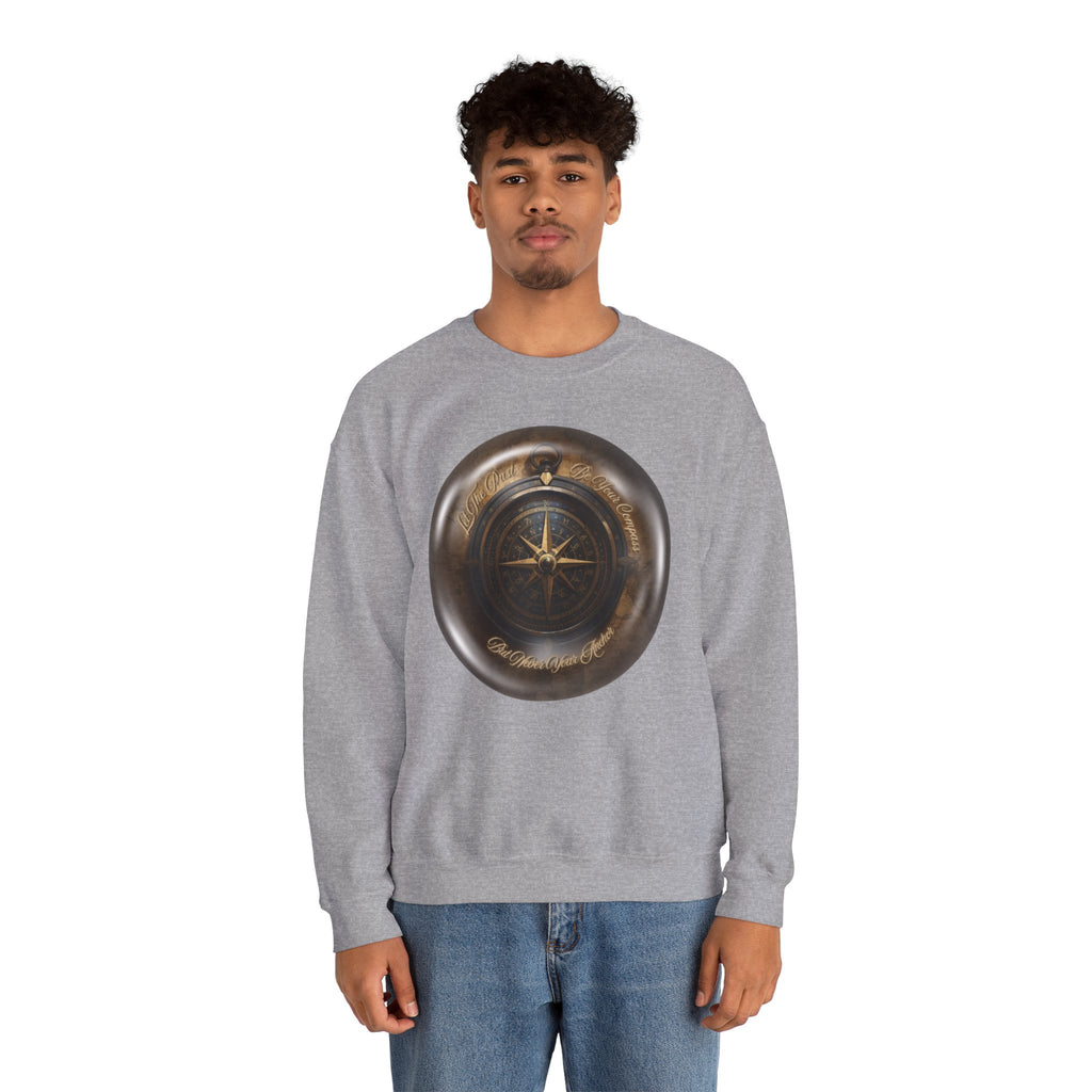 Let the past be your compass, but not your anchor - Sweatshirt