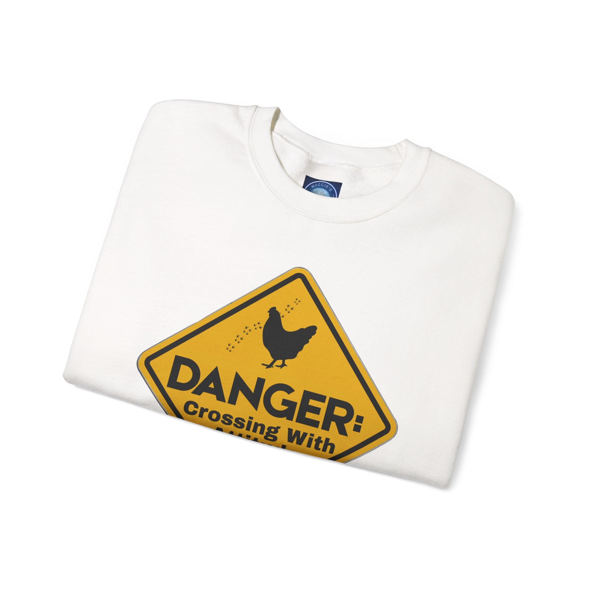 Danger: Crossing With Attitude - Sweatshirt