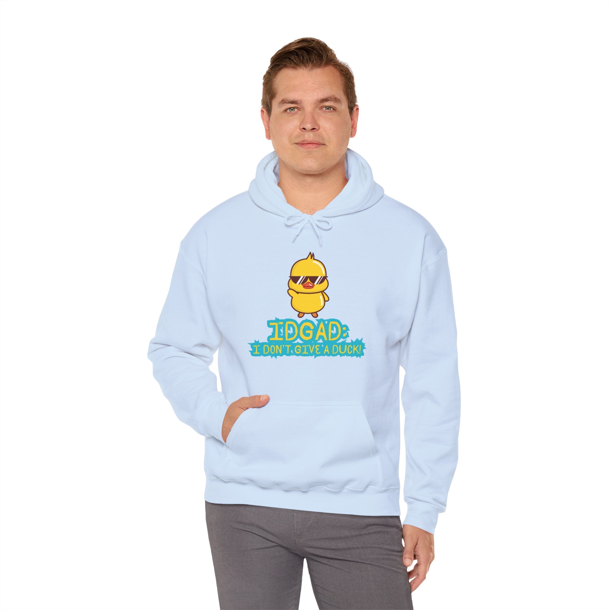 IDGAD: I Don't Give A Duck - Hoodie
