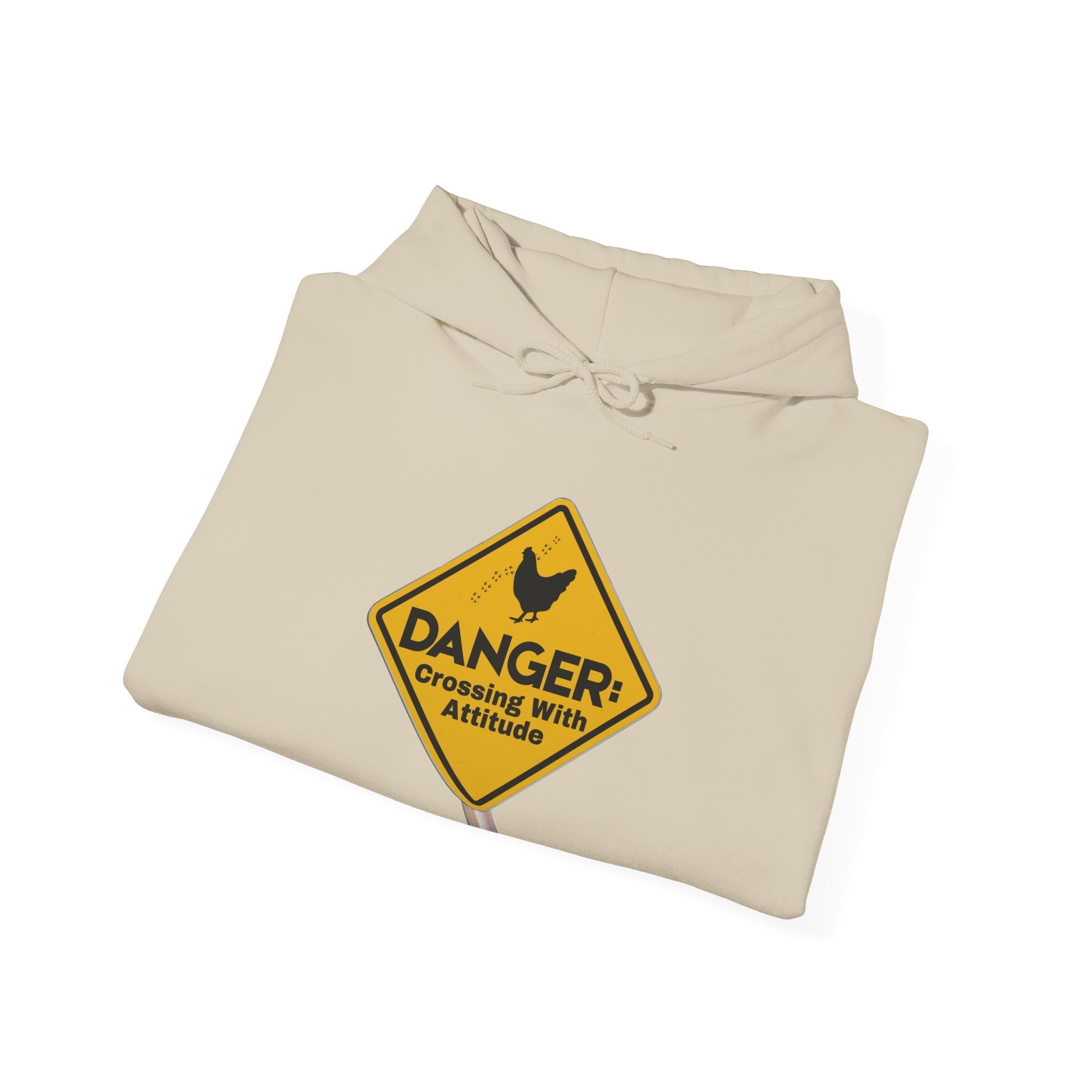 Danger: Crossing With Attitude - Hoodie
