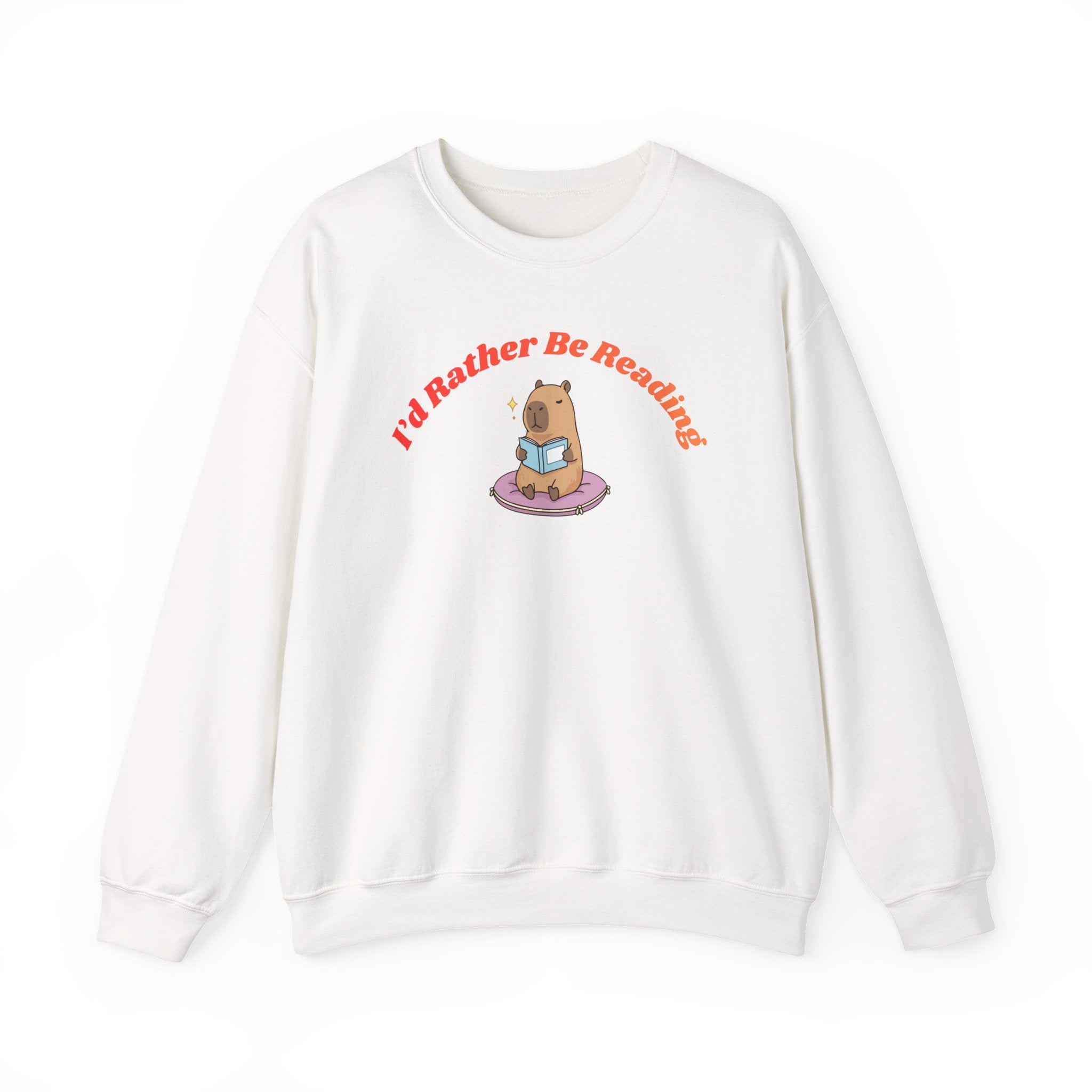 I'd Rather Be Reading Sweatshirt