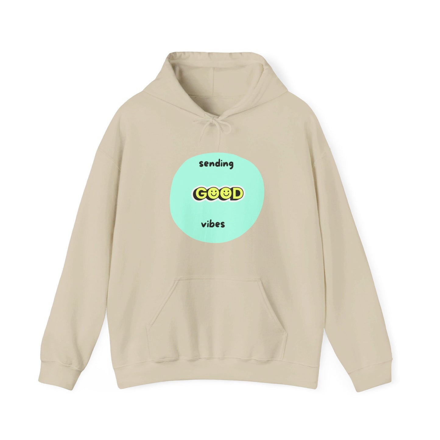 Sending good vibes, Hooded Sweatshirt