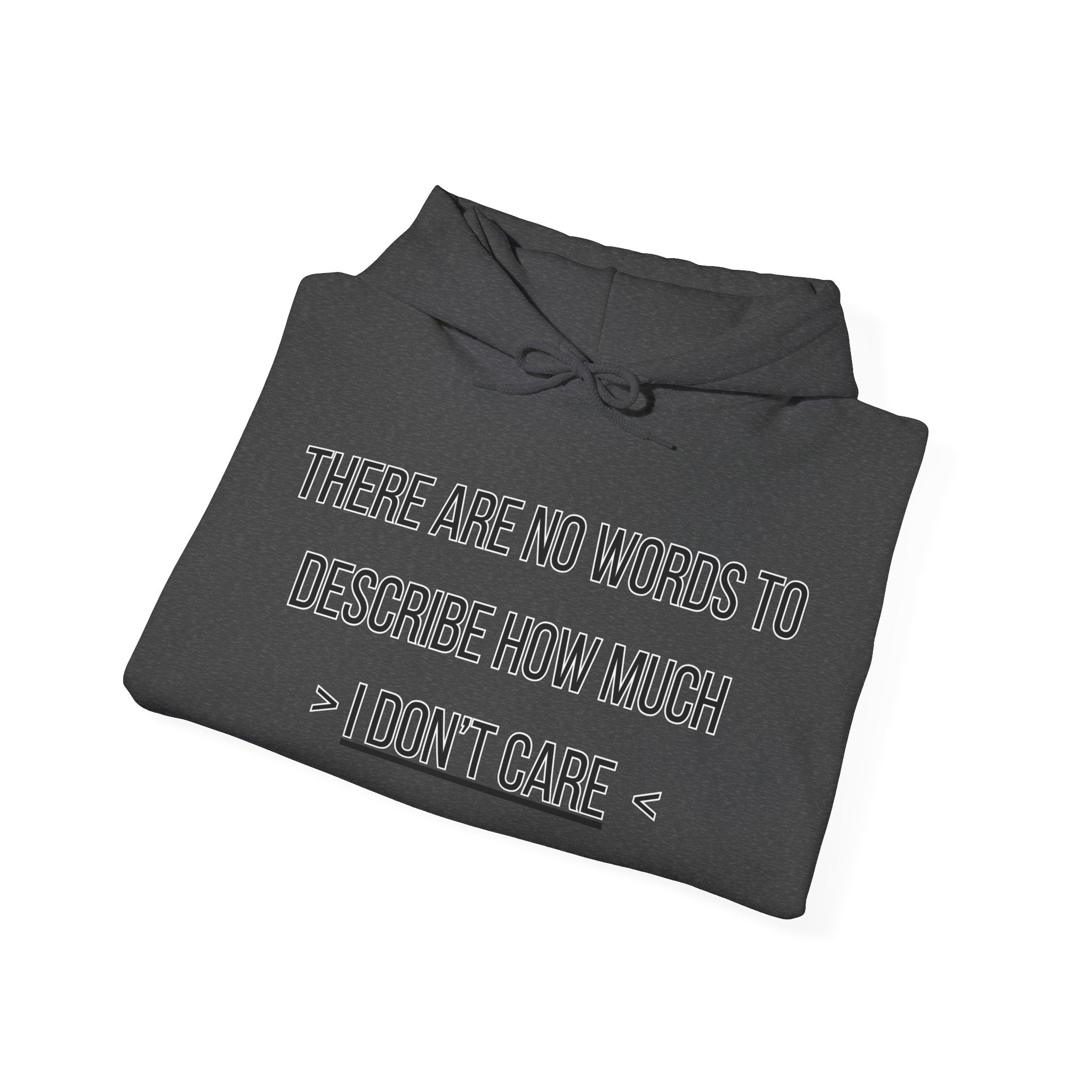 I Don't Care Hoodie | Unisex Heavy Blend Sweatshirt, Casual Wear, Gift for Friends, Cozy Fashion, Everyday Apparel