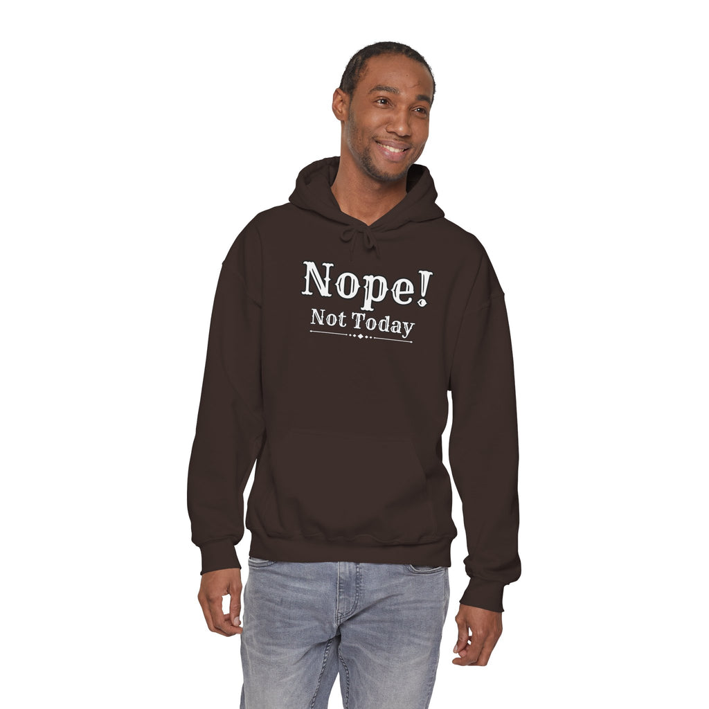 Nope! Not Today Hoodie — "Tomorrow" Back Graphic Casual Pullover