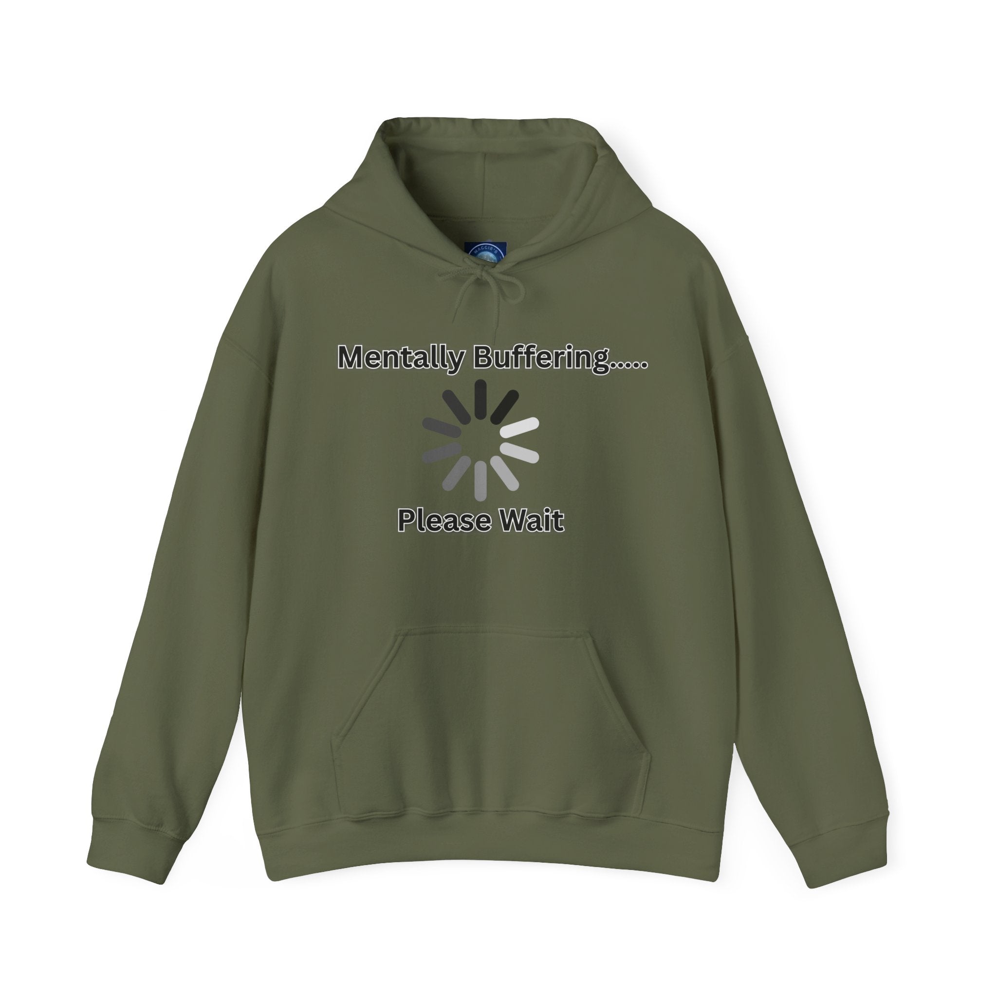 Mentally Buffering.... Please Wait - Hoodie