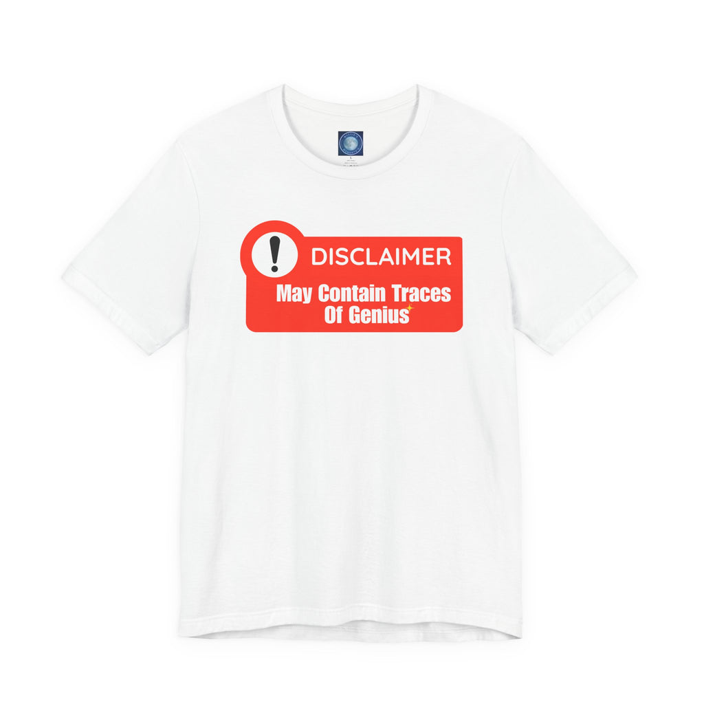 Disclaimer: May Contain Traces of Genius