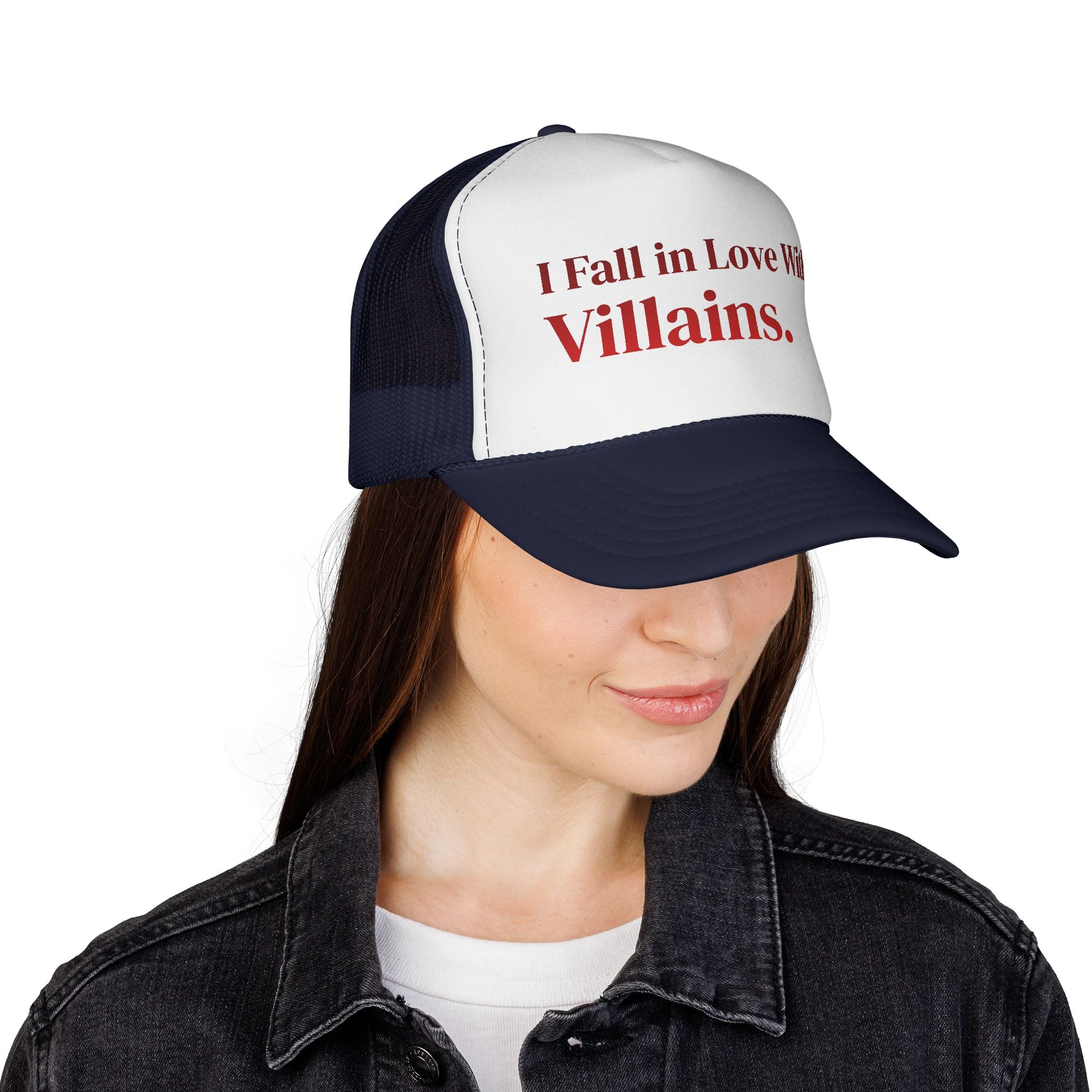 Trucker Cap — I Fall in Love With Villains.
