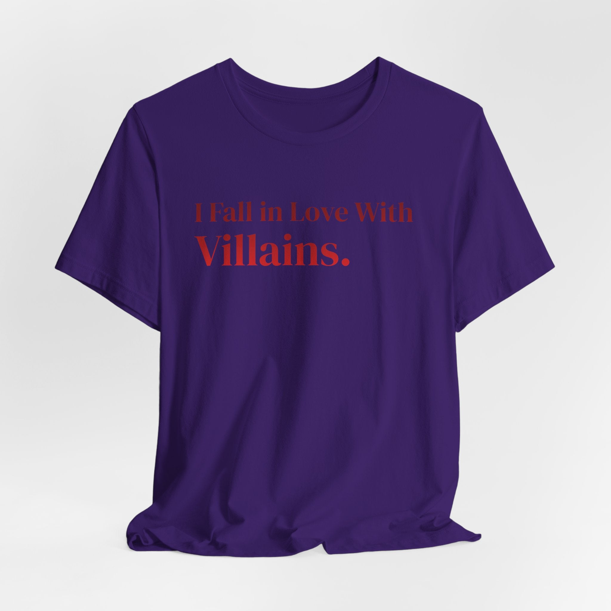 I Fall in Love With Villains Tee