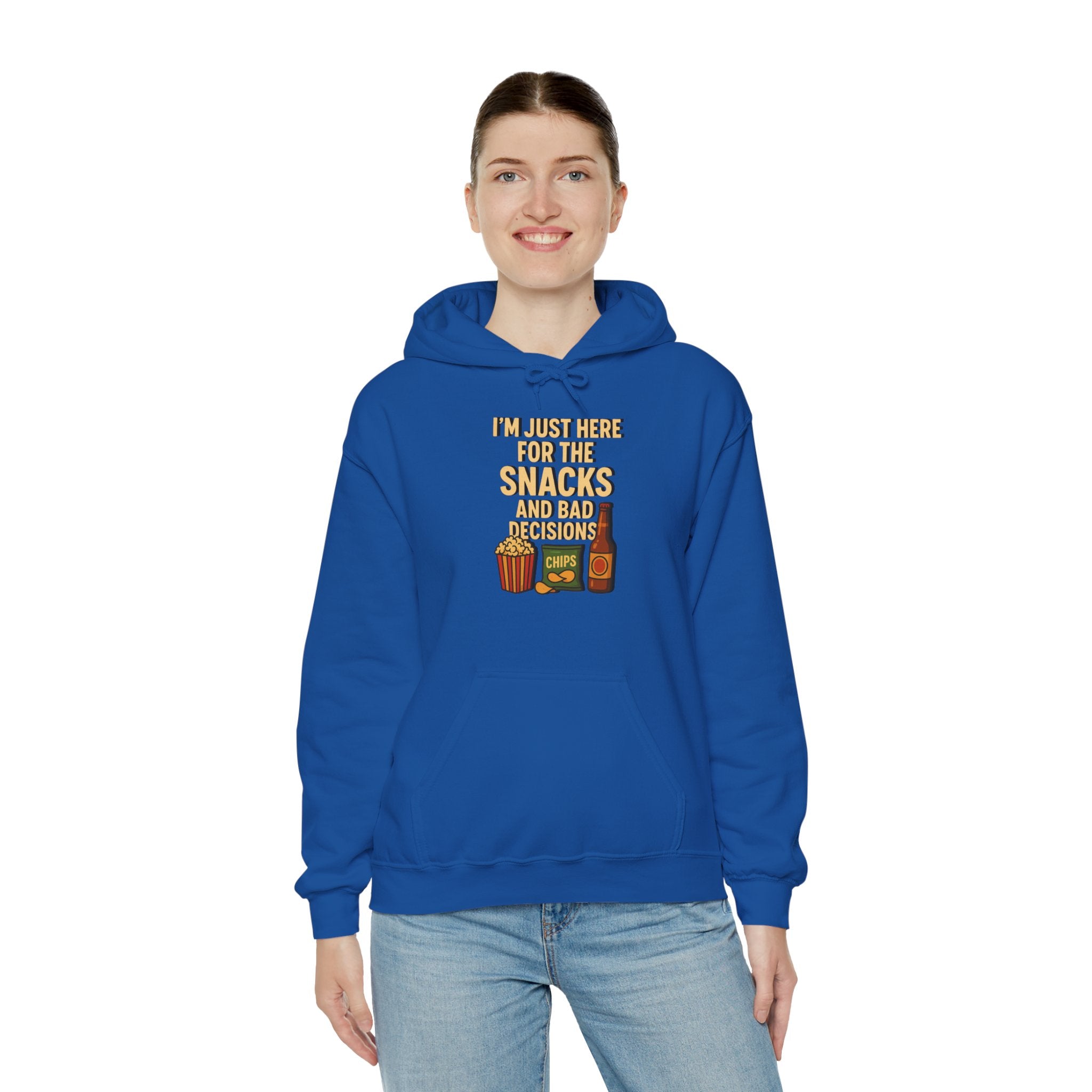 I'm Just Here For The Snacks And Bad Decisions - Hoodie
