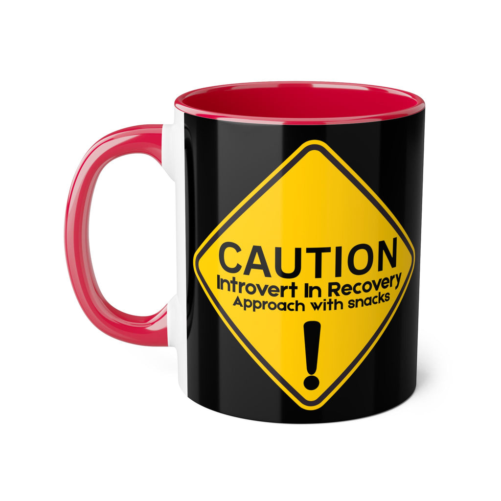 Caution: Introvert In Recovery — Approach With Snacks - Mug