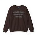 There Are No Words To Describe How Much > I Don’t Care < - Sweatshirt