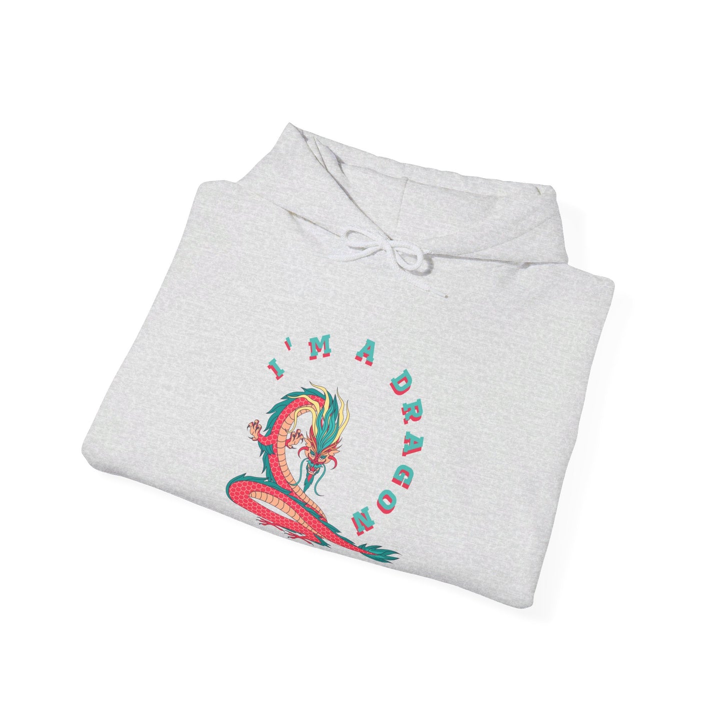 I'm a dragon at heart, hooded sweatshirt