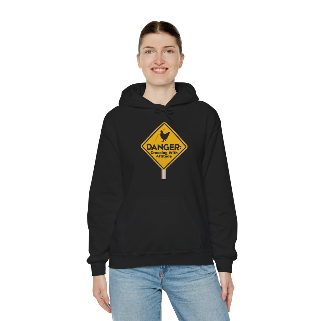 Danger: Crossing With Attitude - Hoodie