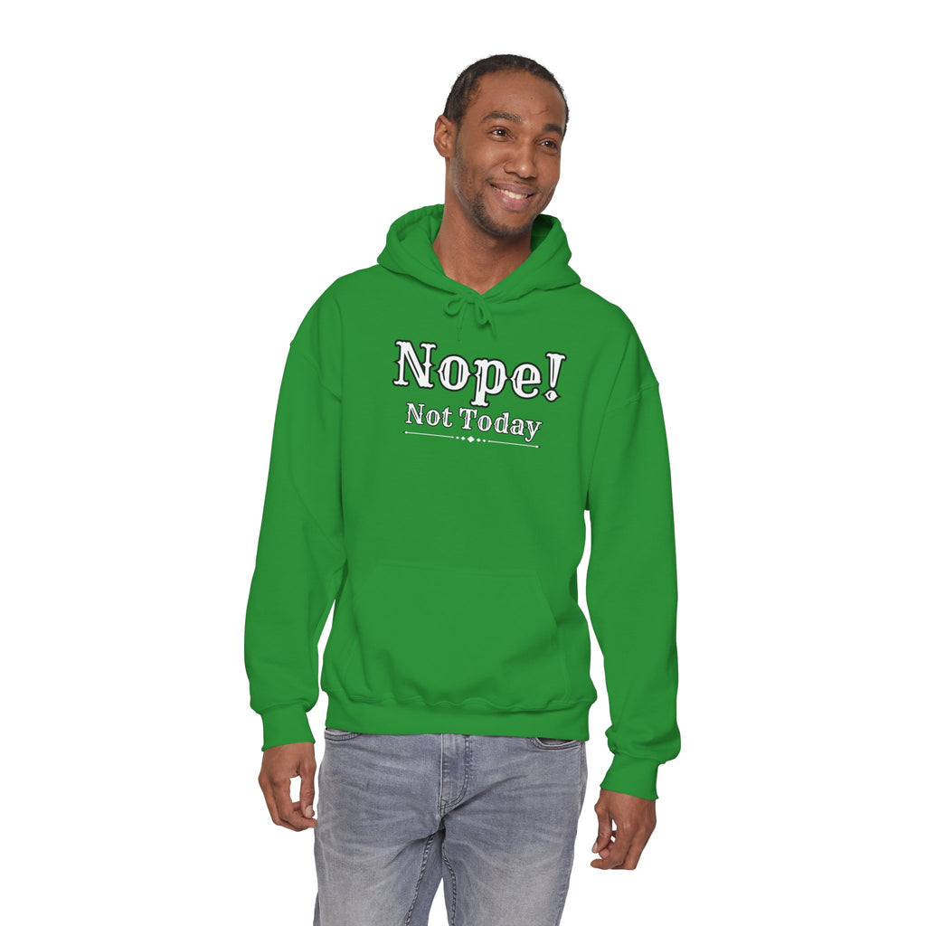 Nope! Not Today Hoodie — "Tomorrow" Back Graphic Casual Pullover