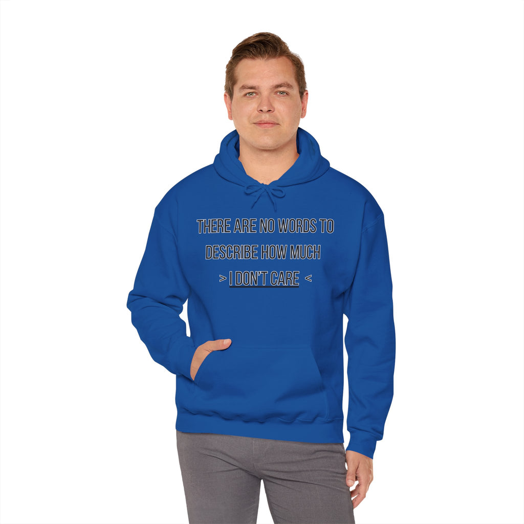 I Don't Care Hoodie | Unisex Heavy Blend Sweatshirt, Casual Wear, Gift for Friends, Cozy Fashion, Everyday Apparel