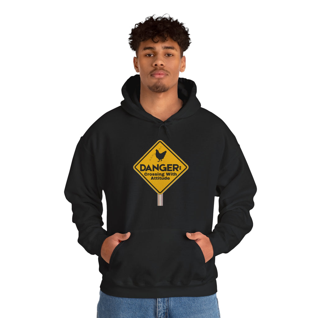 Danger: Crossing With Attitude - Hoodie