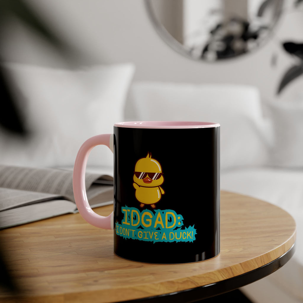 IDGAD: I Don't Give A Duck - Mug