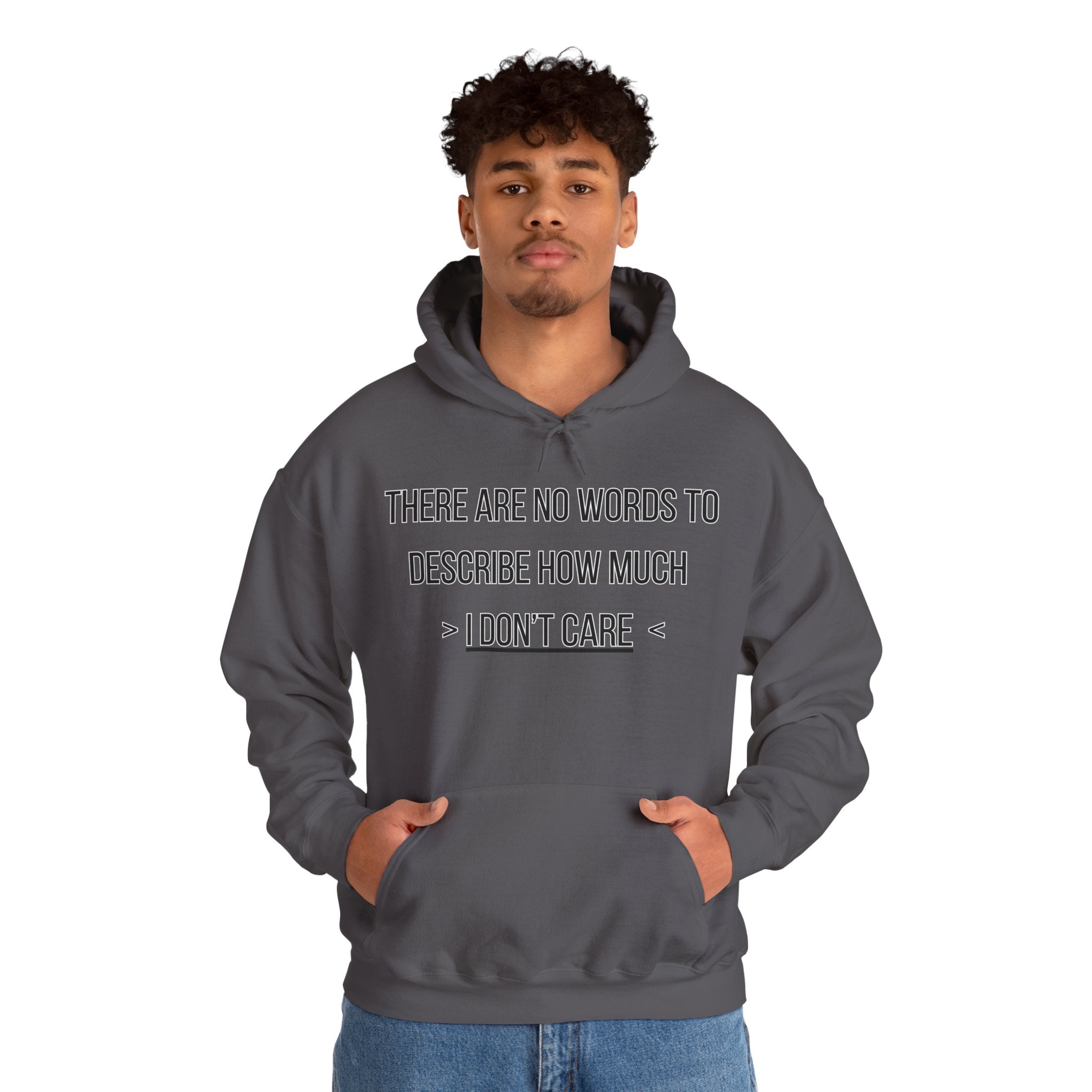 I Don't Care Hoodie | Unisex Heavy Blend Sweatshirt, Casual Wear, Gift for Friends, Cozy Fashion, Everyday Apparel