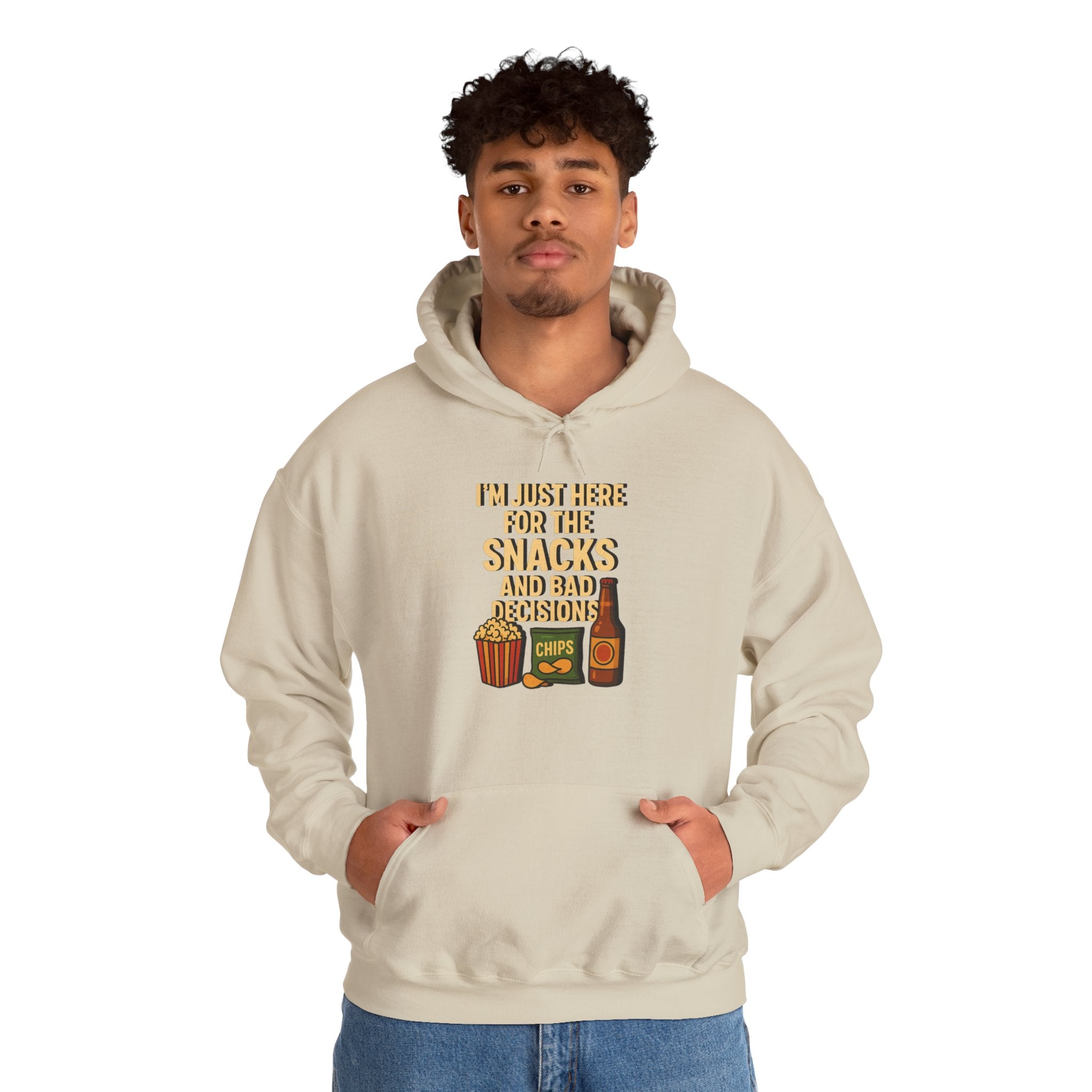 I'm Just Here For The Snacks And Bad Decisions - Hoodie