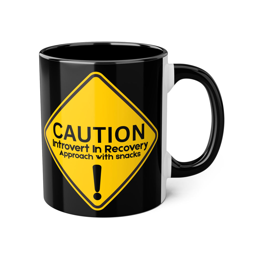 Caution: Introvert In Recovery — Approach With Snacks - Mug