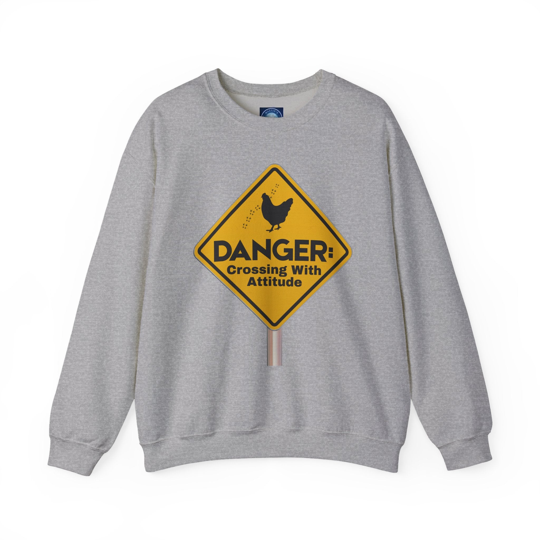 Danger: Crossing With Attitude - Sweatshirt
