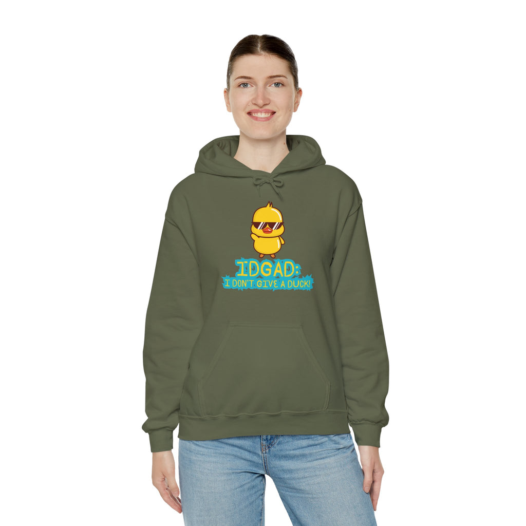 IDGAD: I Don't Give A Duck - Hoodie