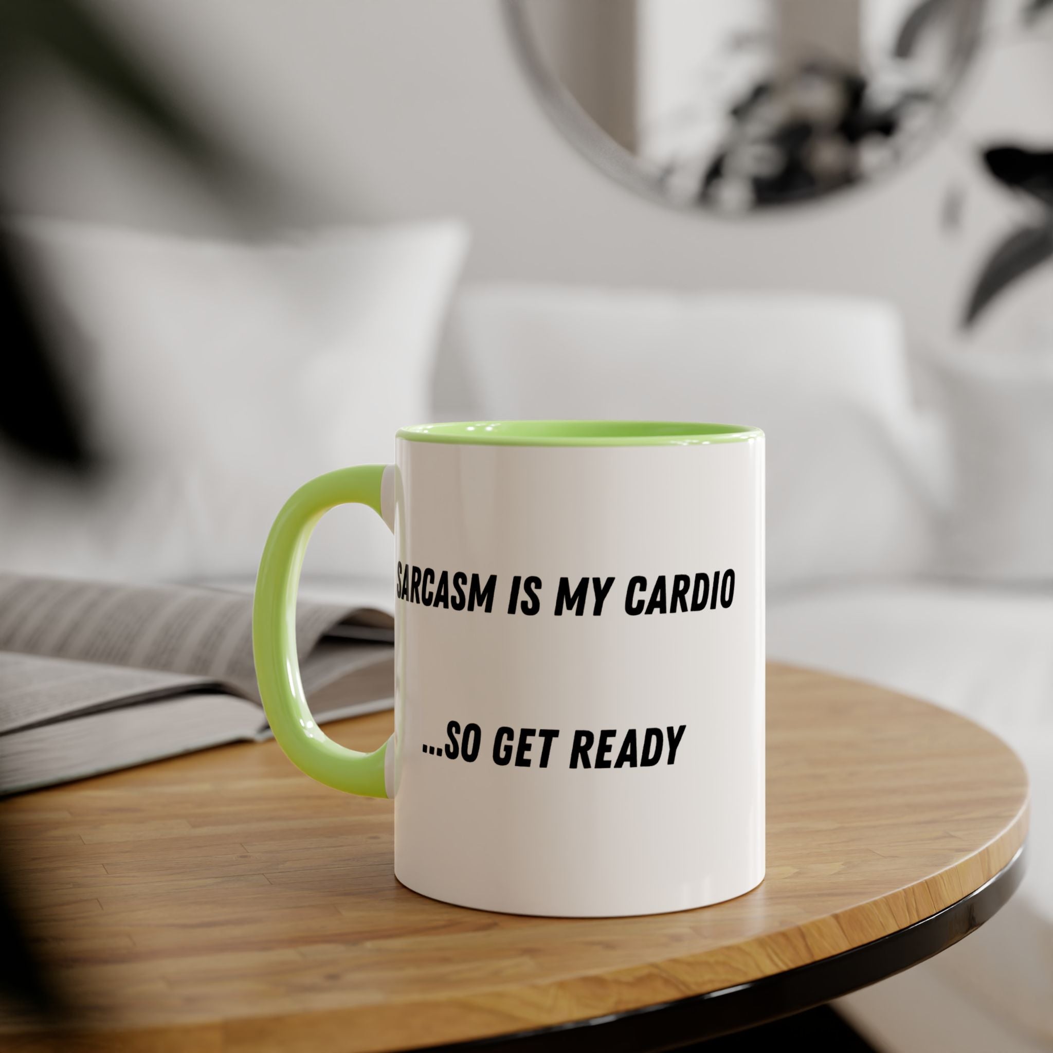 Sarcasm Is My Cardio 11oz Accent Mug — Funny Sarcastic Coffee Cup