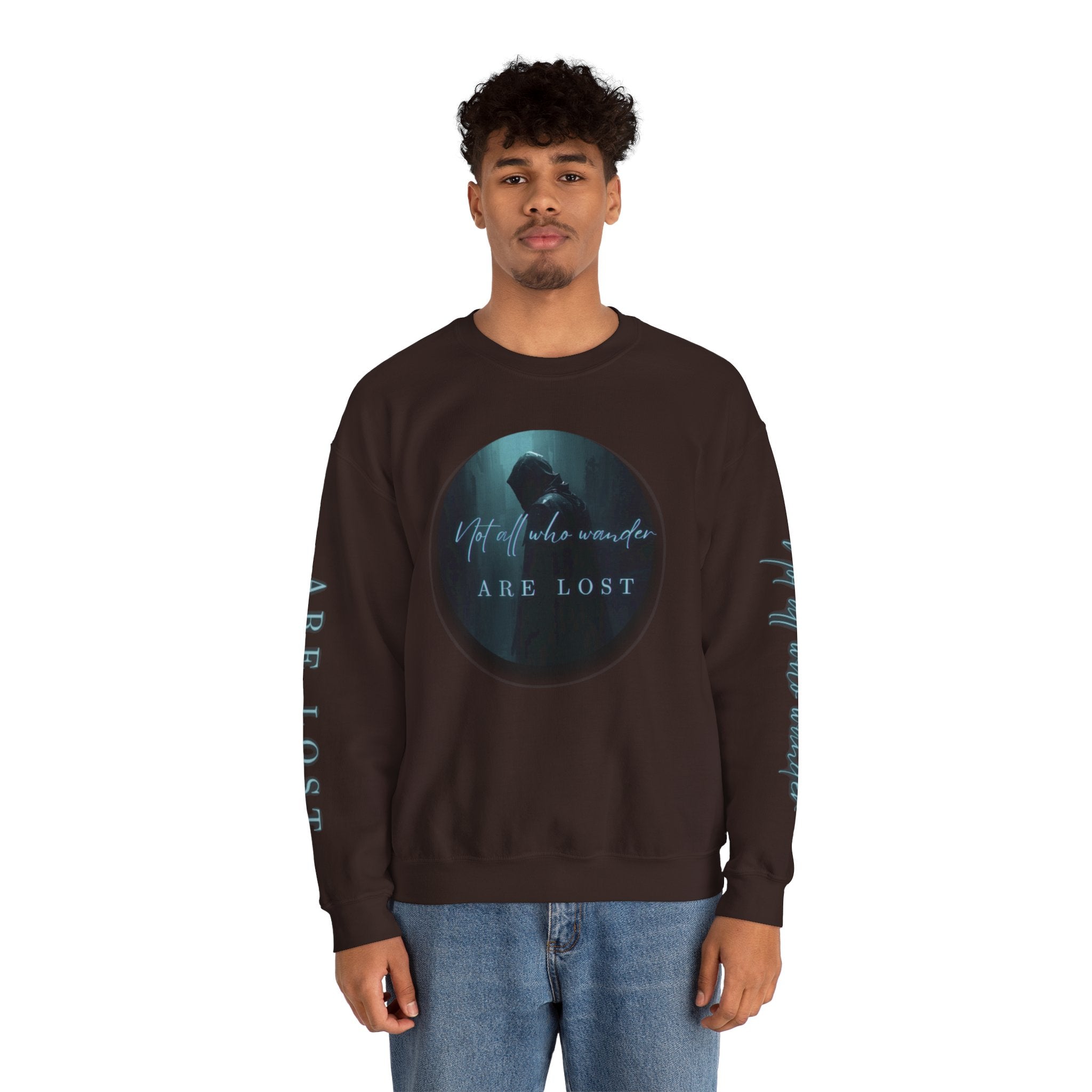 "Not All Who Wander Are Lost" - Crewneck Sweatshirt