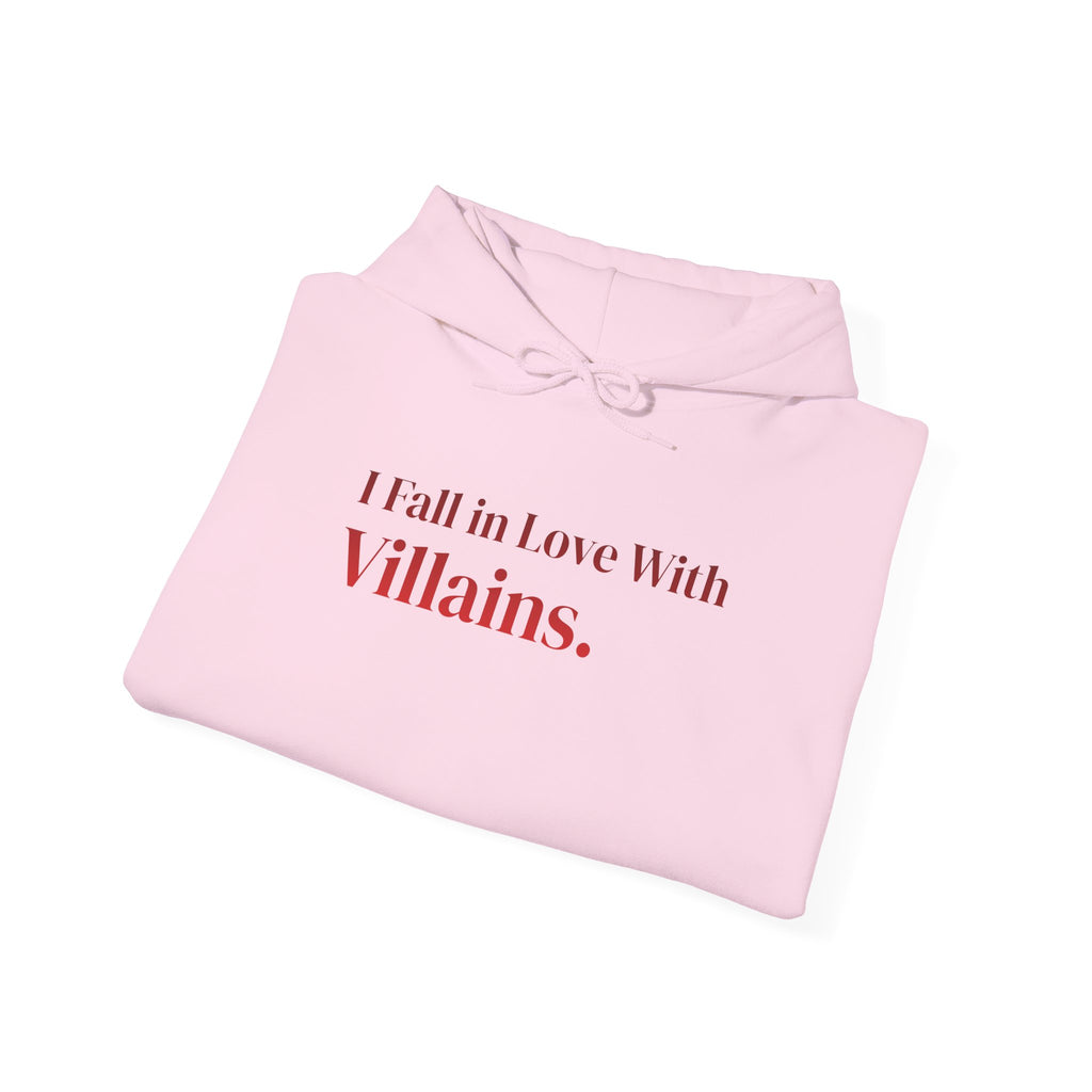 Hoodie – "I Fall in Love With Villains"