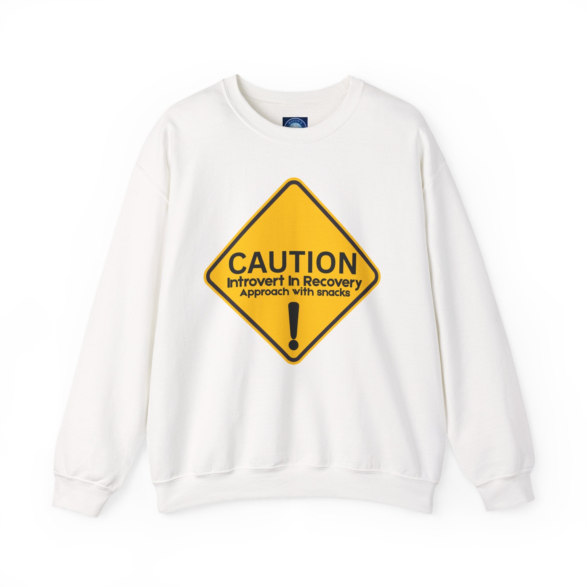 Caution: Introvert In Recovery — Approach With Snacks - Sweatshirt