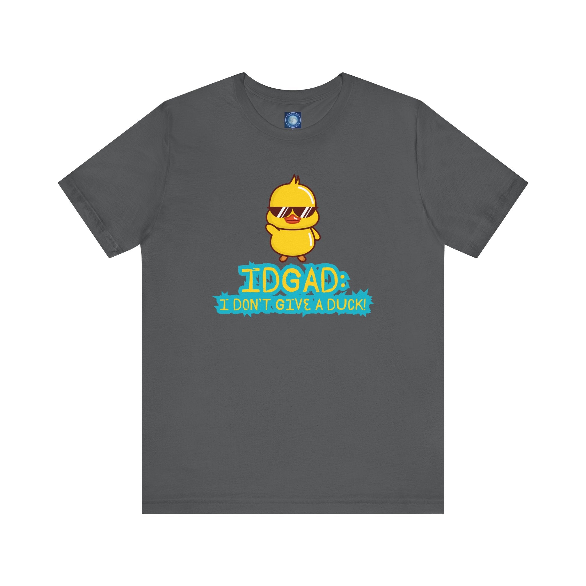 IDGAD: I Don't Give A Duck