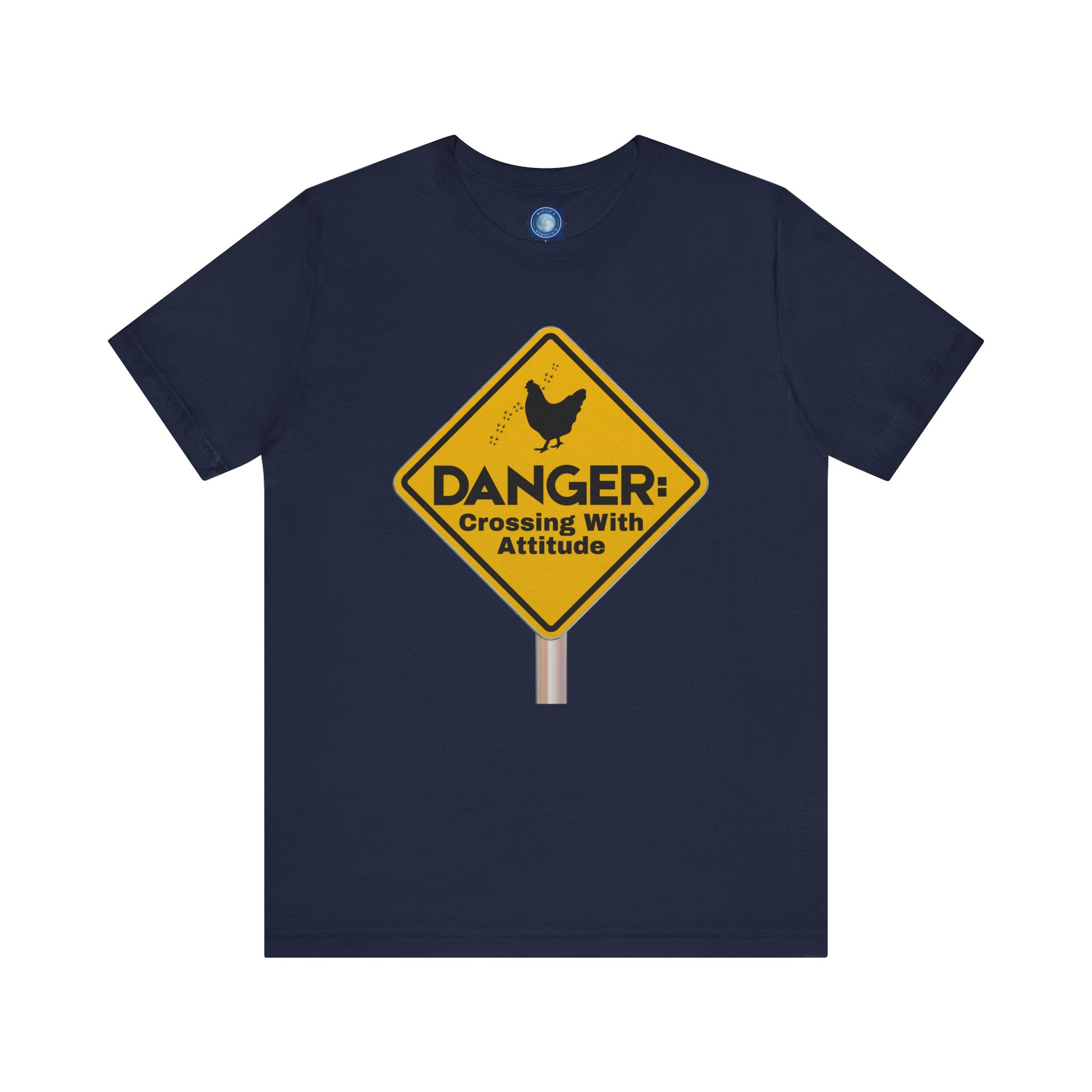 Danger: Crossing With Attitude - tee