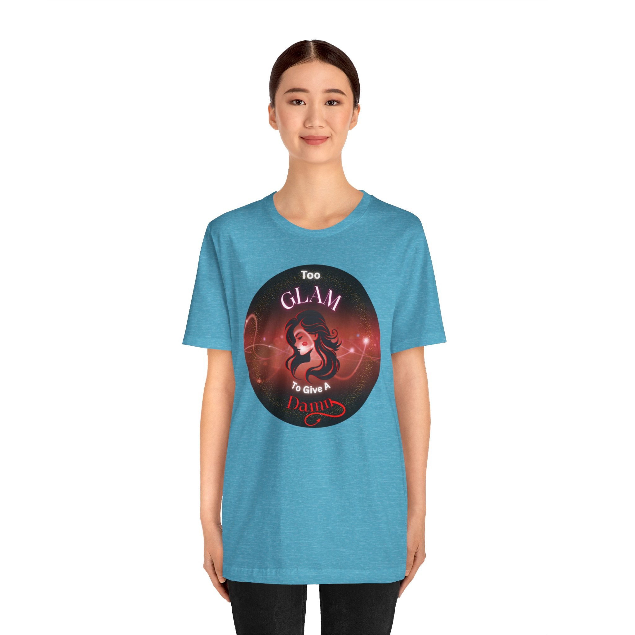 Too Glam To Give A Damn - Tee