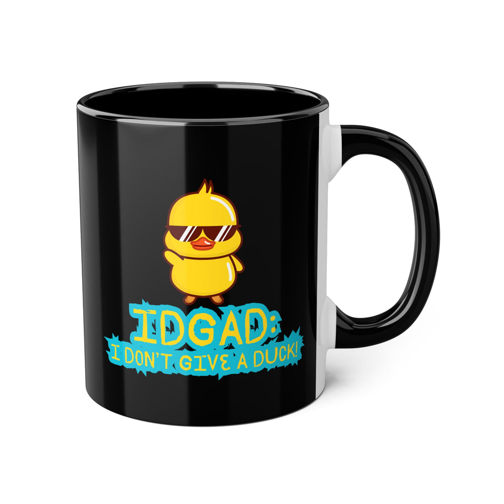 IDGAD: I Don't Give A Duck - Mug