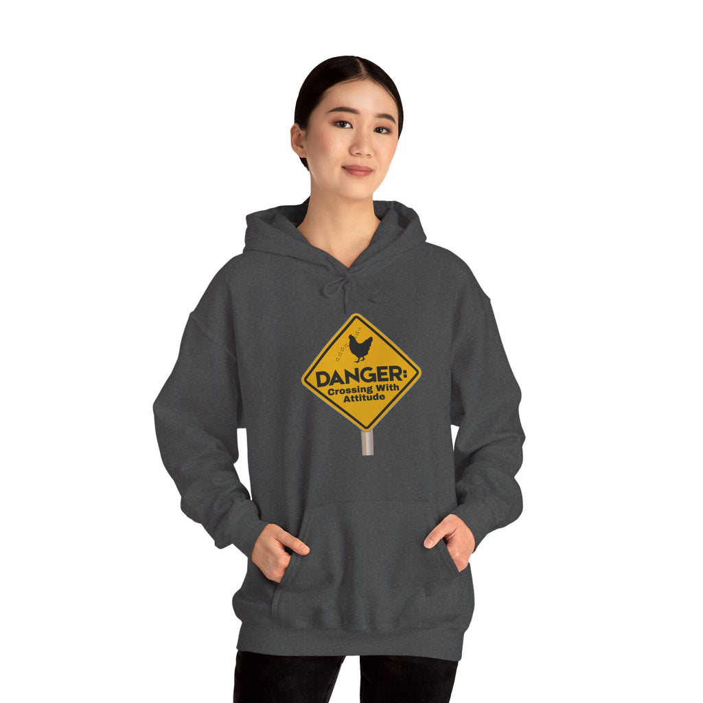 Danger: Crossing With Attitude - Hoodie