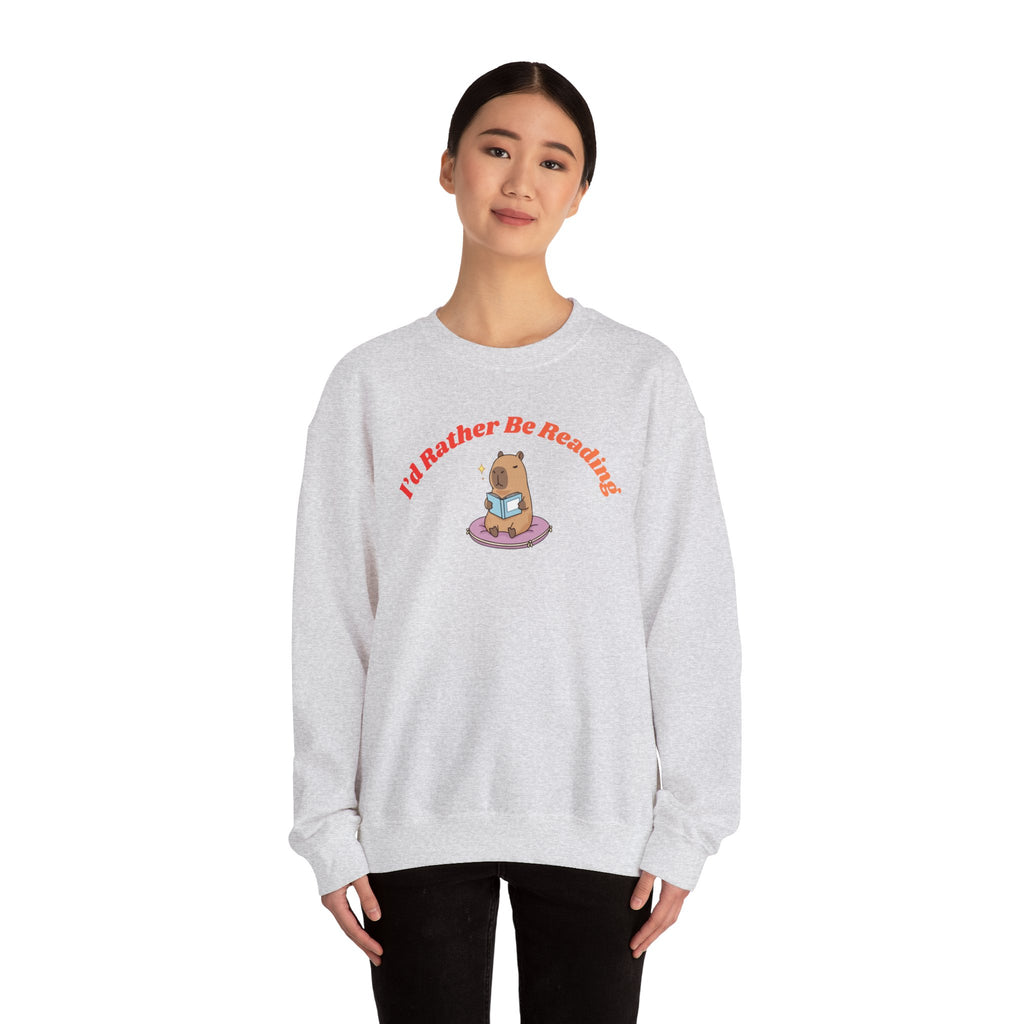 I'd Rather Be Reading Sweatshirt