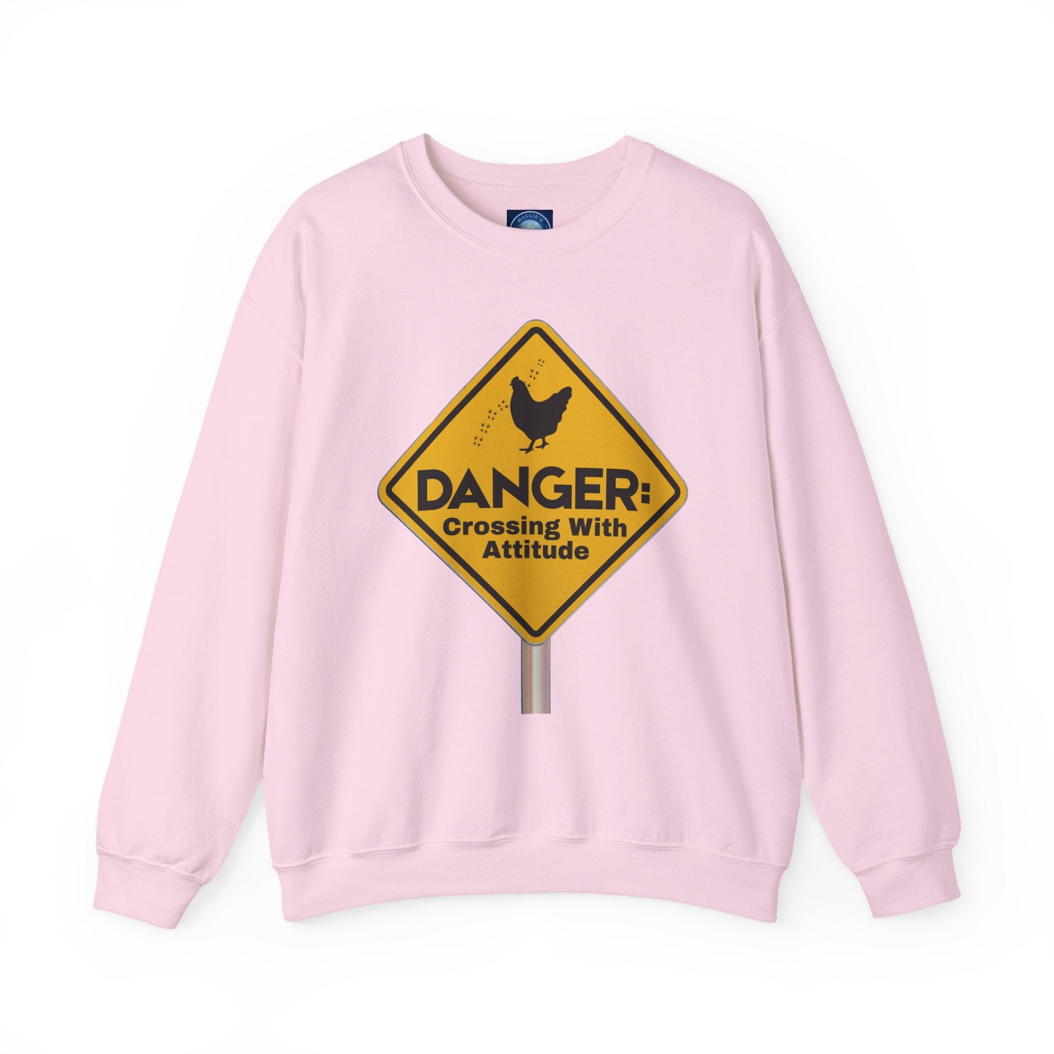 Danger: Crossing With Attitude - Sweatshirt