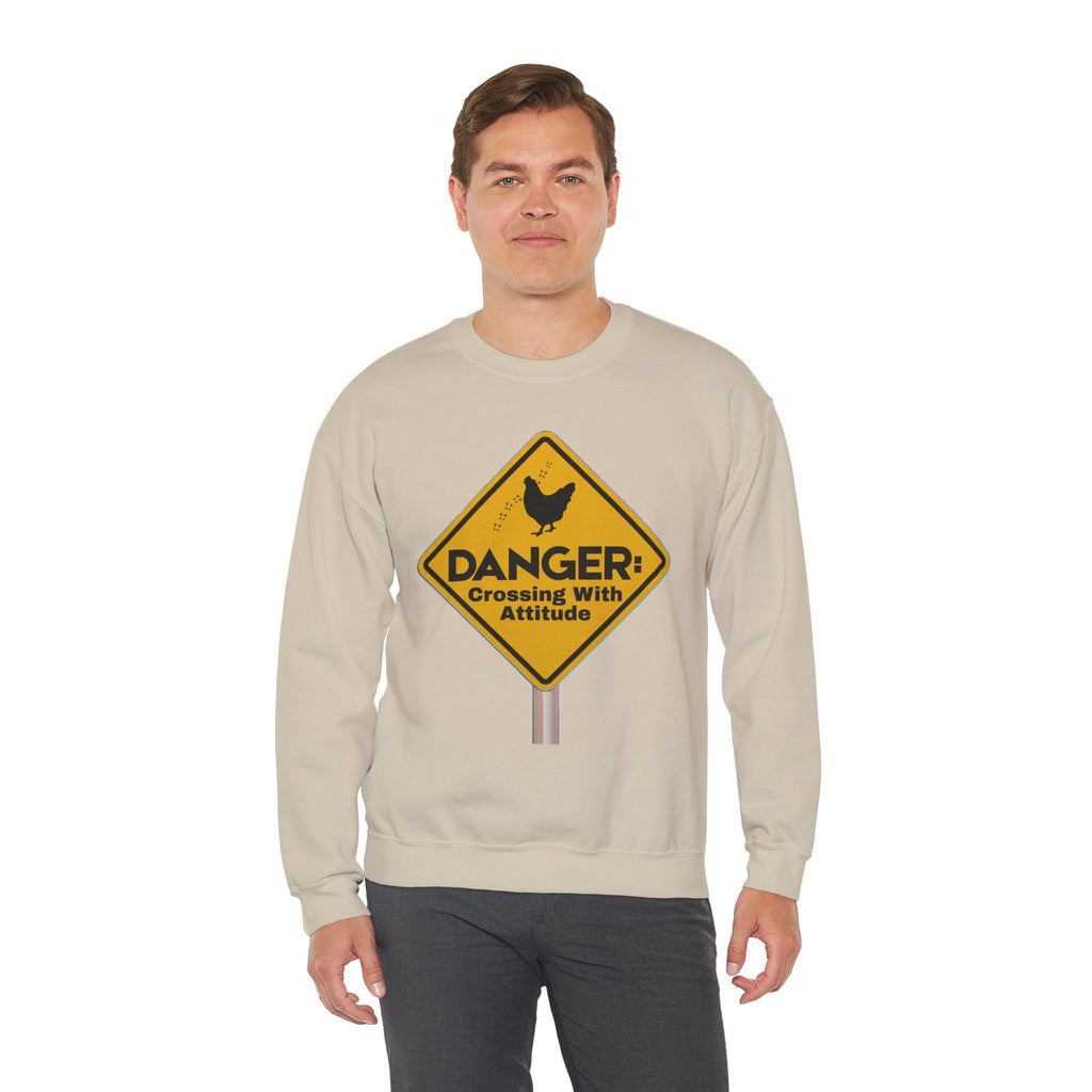 Danger: Crossing With Attitude - Sweatshirt
